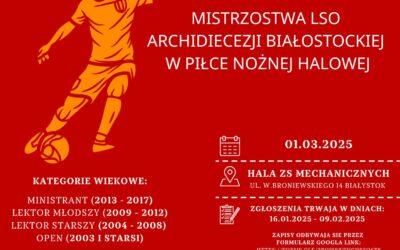 Mistrzostwa LSO Archidiecezji Białostockiej w Piłce Nożnej Halowej